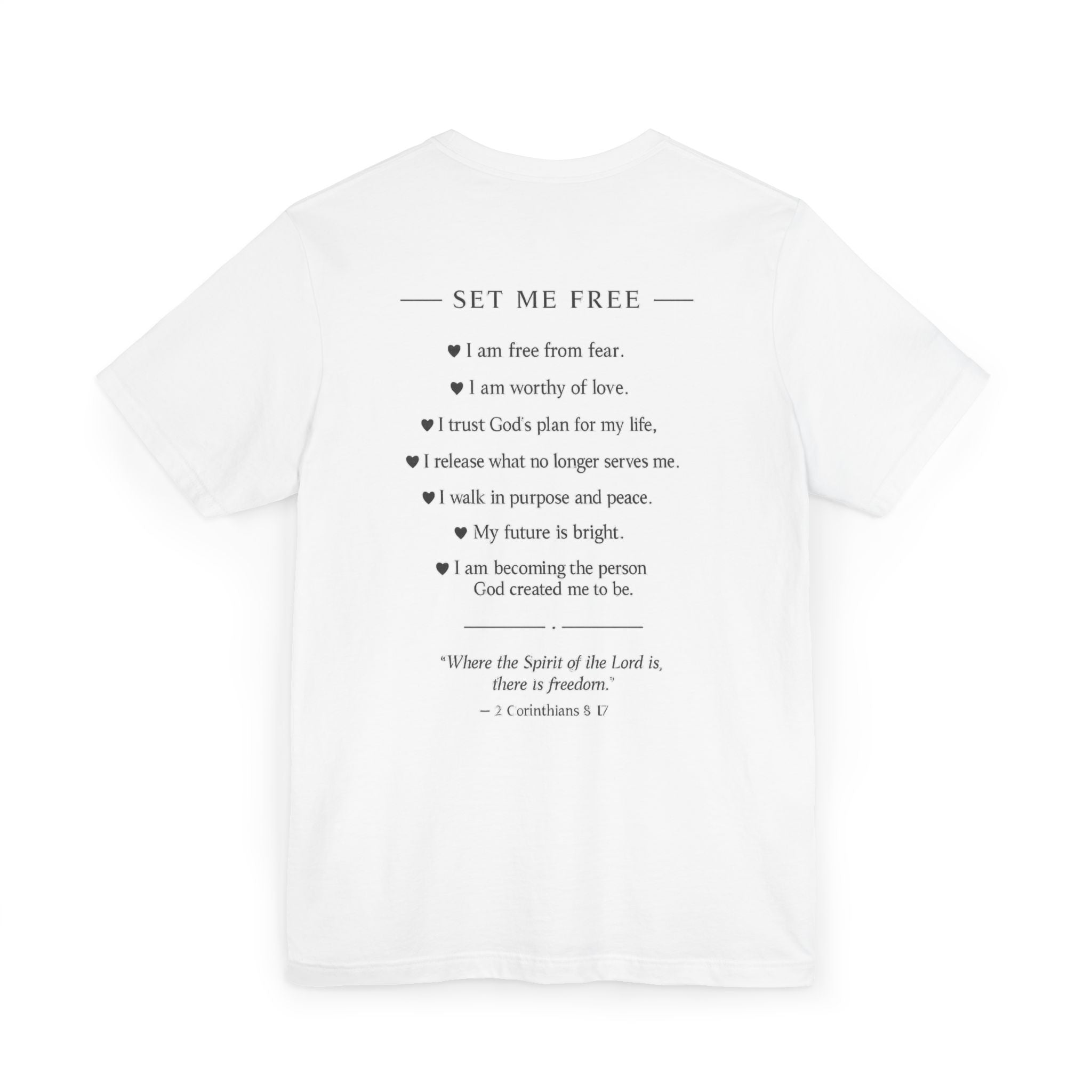 Set Me Free- T-Shirt